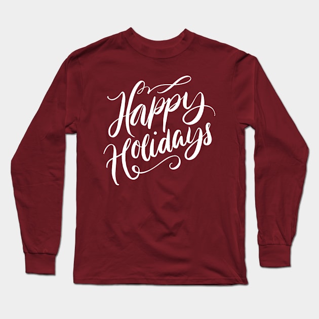 Happy Holidays maroon Long Sleeve T-Shirt by PallKris